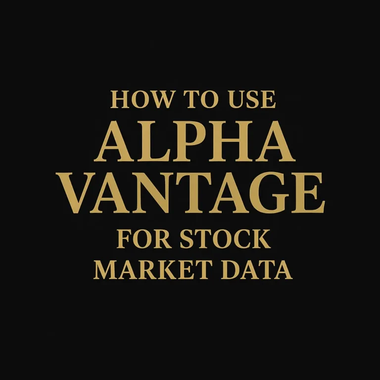 How to Use Alpha Vantage for Stock Market Data